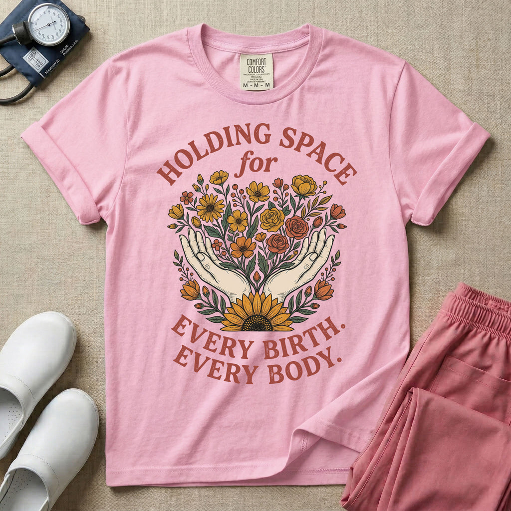 A Labor and Delivery and Doula graphic featuring an illustration of two open hands gently holding a bouquet of wildflowers with a large sunflower at the base, surrounded by white text that reads HOLDING SPACE for above and EVERY BIRTH. EVERY BODY. below.