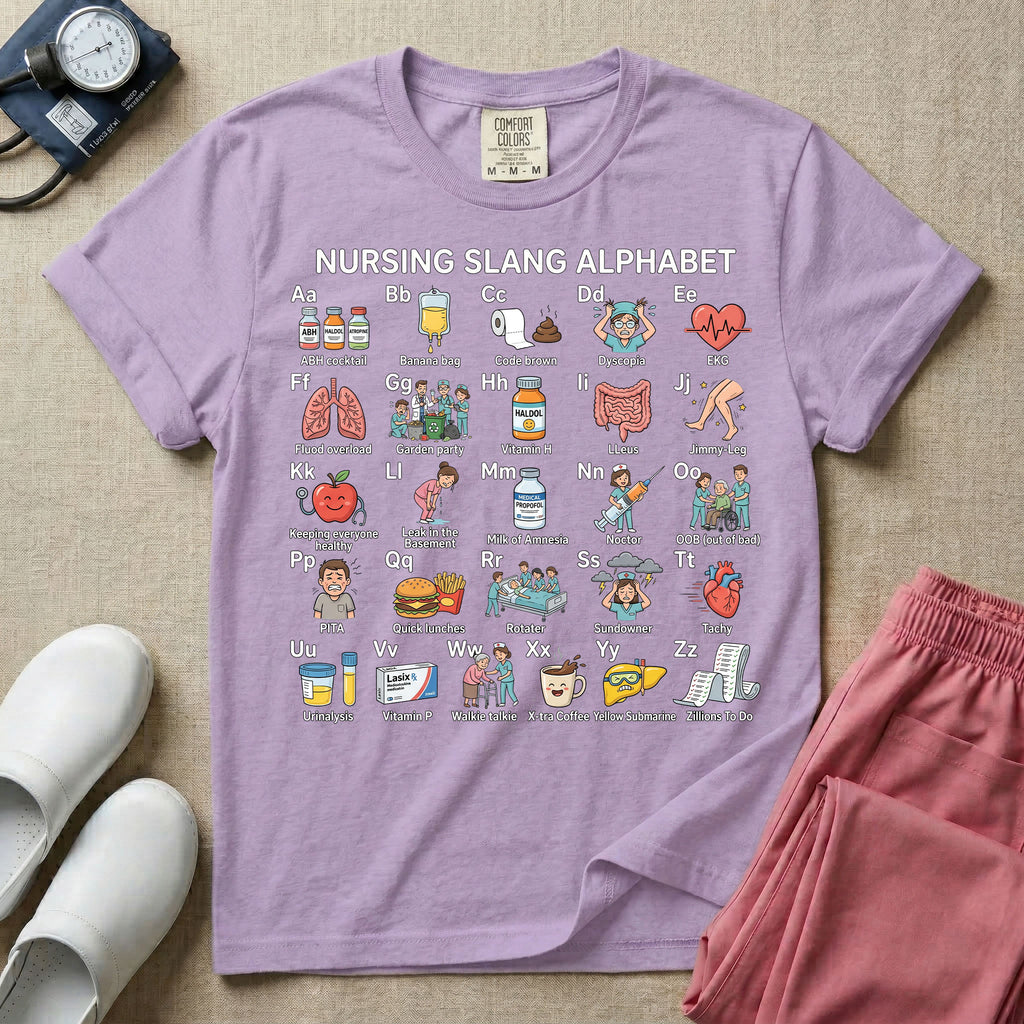A graphic featuring a "NURSING SLANG ALPHABET" chart with A through Z humorous medical illustrations and terminology, including "Banana bag," "Code brown," and "Milk of Amnesia," designed for general nursing.