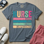 A retro graphic design for general nursing featuring the word NURSE in large, colorful distressed block letters above horizontal stripes reading CARING, LOYAL, STRONG, and COMPASSIONATE.