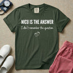 A funny neonatal intensive care unit nurse t-shirt featuring the text "NICU IS THE ANSWER I don't remember the question" with minimalist baby footprint graphics.