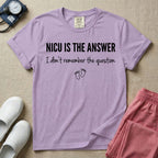 A funny neonatal intensive care unit nurse t-shirt featuring the text "NICU IS THE ANSWER I don't remember the question" with minimalist baby footprint graphics.