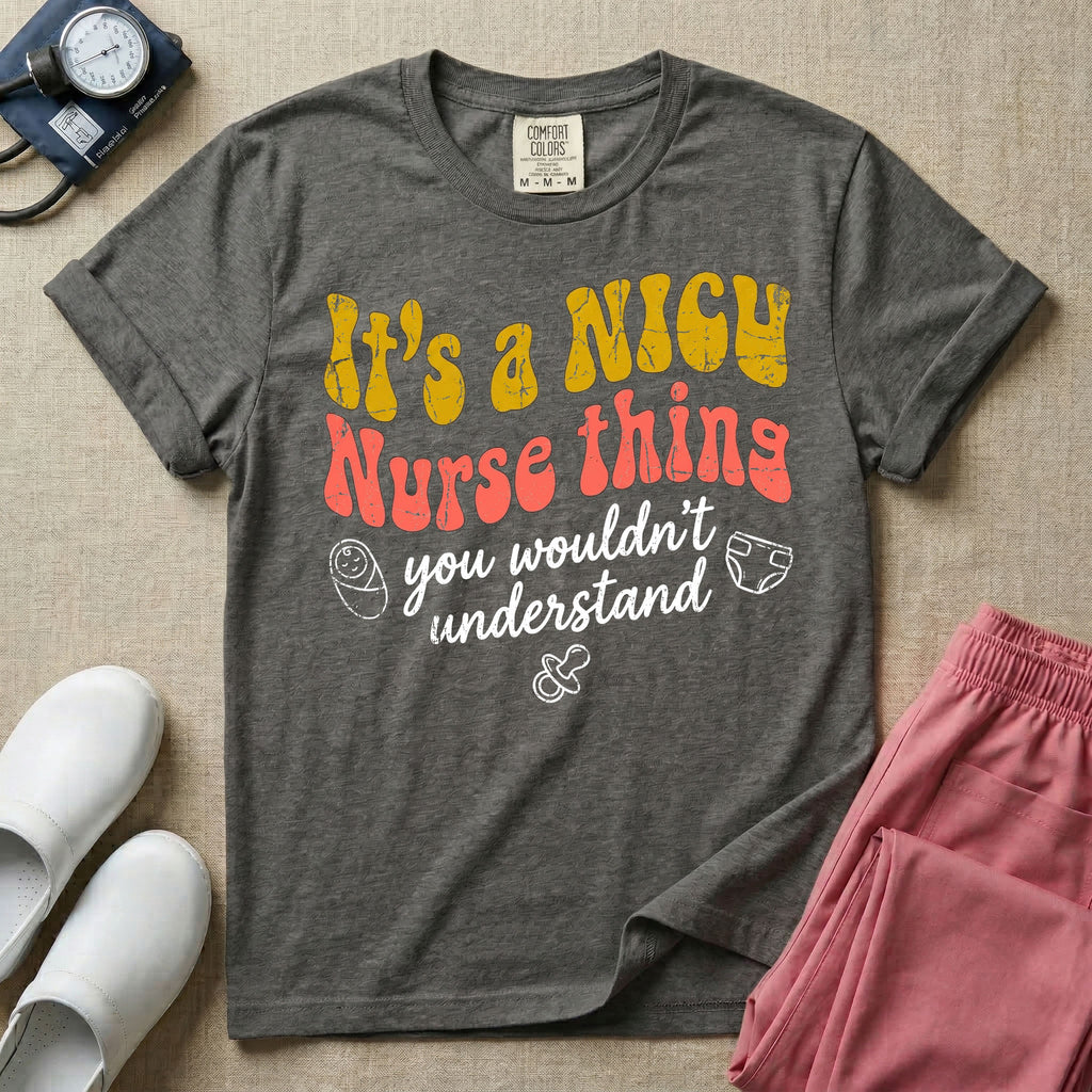 It's A NICU Nurse Thing Retro Funny T-Shirt-T-Shirt-HugTee