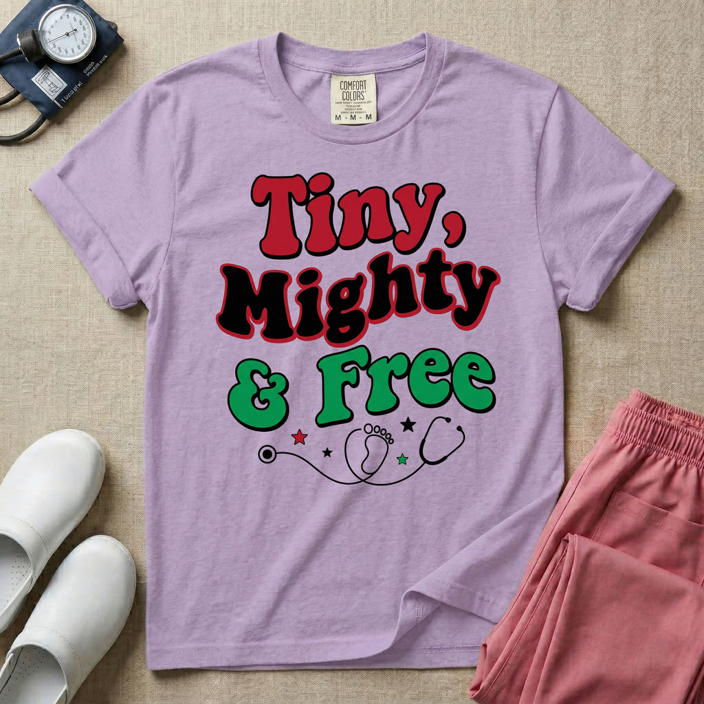 Tiny Mighty And Free Juneteenth NICU Nurse T-Shirt-T-Shirt-HugTee