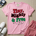 Tiny Mighty And Free Juneteenth NICU Nurse T-Shirt-T-Shirt-HugTee