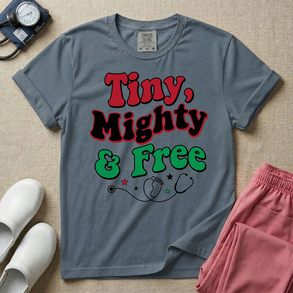 Tiny Mighty And Free Juneteenth NICU Nurse T-Shirt-T-Shirt-HugTee