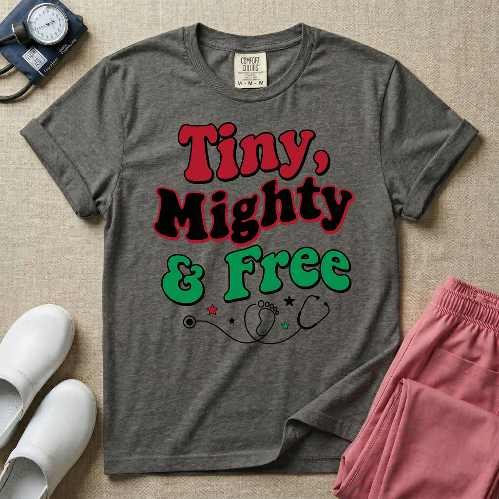 Tiny Mighty And Free Juneteenth NICU Nurse T-Shirt-T-Shirt-HugTee