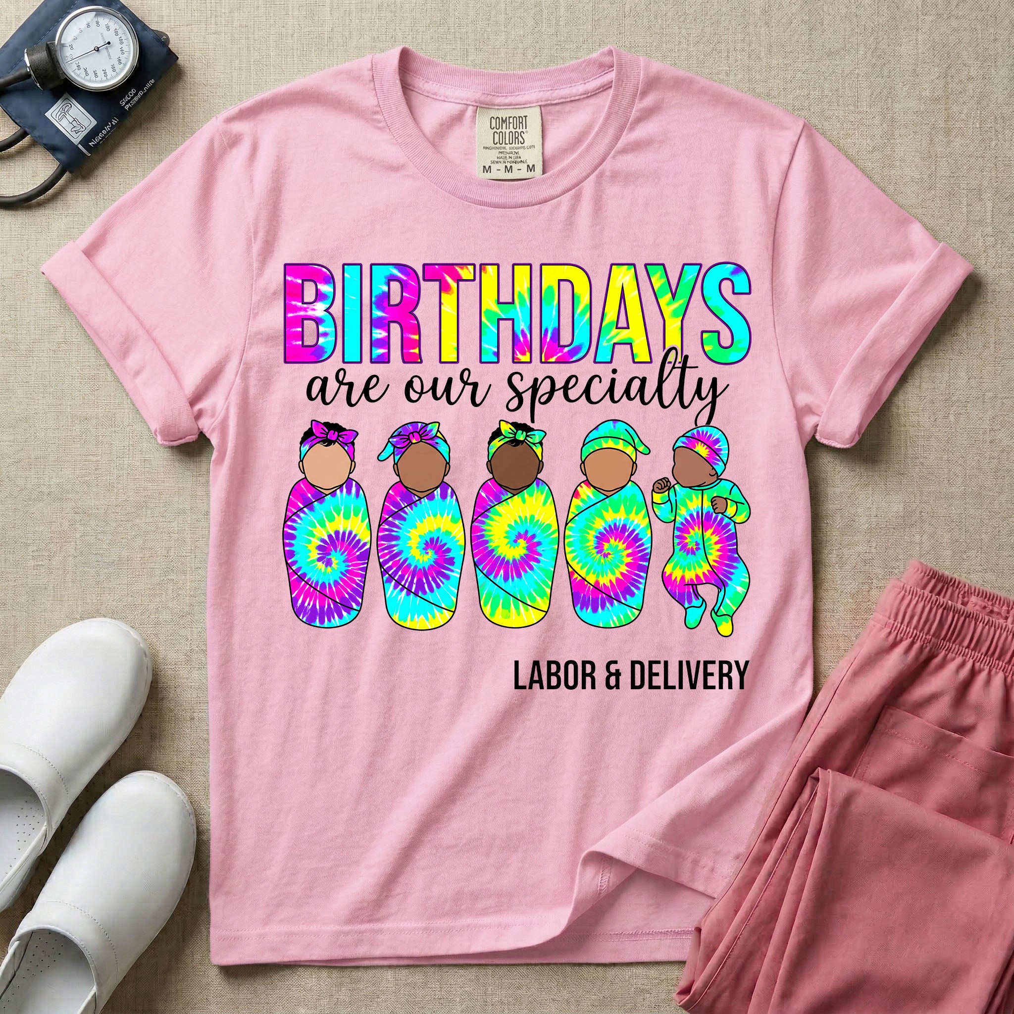 Tie Dye Birthdays Are Our Specialty Labor and Delivery Nurse T-Shirt-T-Shirt-HugTee