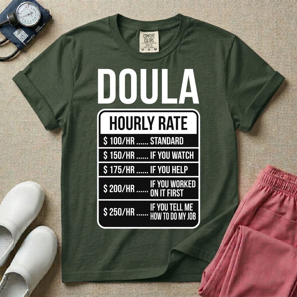 Funny Doula Hourly Rate Price Chart Labor Support T-Shirt-HugTee