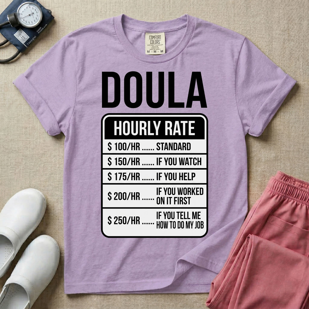 Funny Doula Hourly Rate Price Chart Labor Support T-Shirt-HugTee