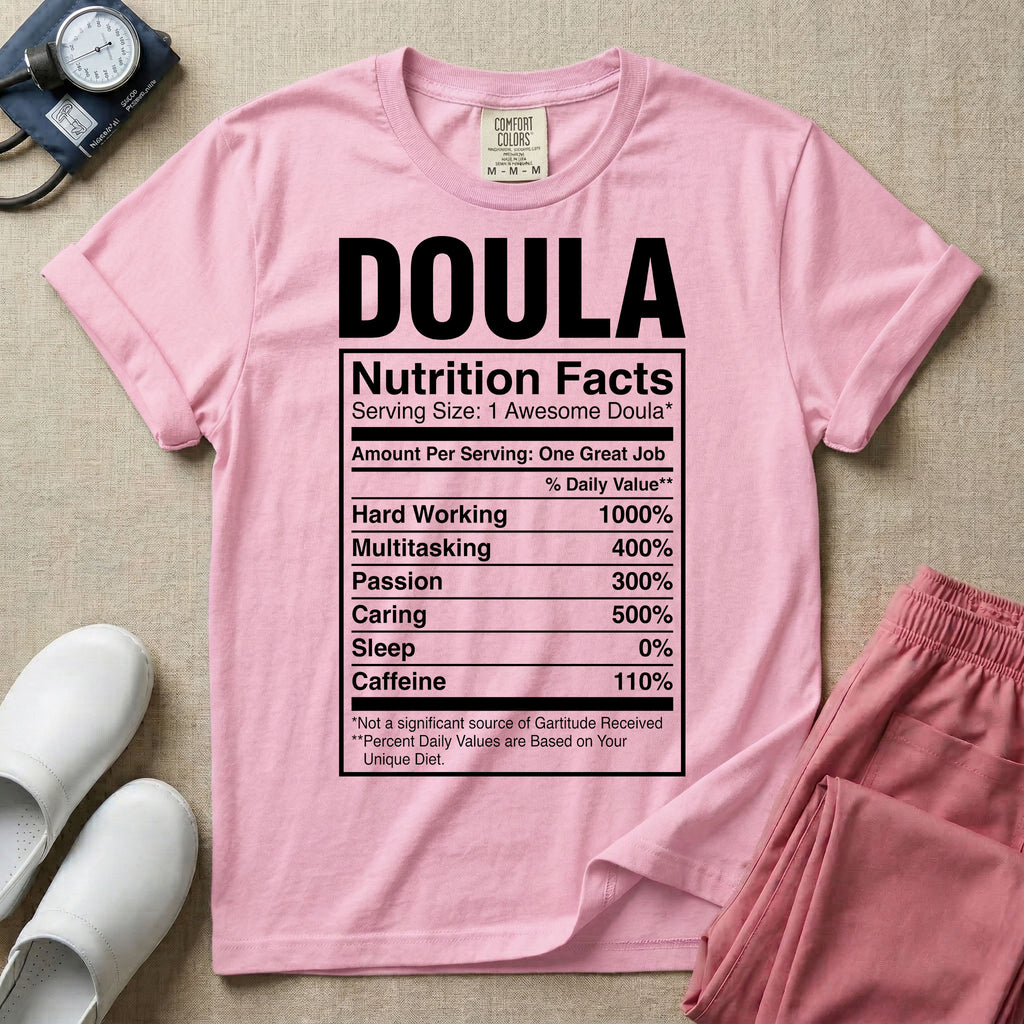 Funny Doula Nutrition Facts Birth Worker T-Shirt-HugTee