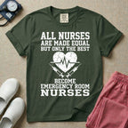 Only The Best Become Emergency Room Nurses ER Nurse T-Shirt