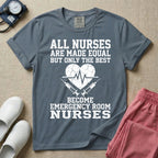 Only The Best Become Emergency Room Nurses ER Nurse T-Shirt