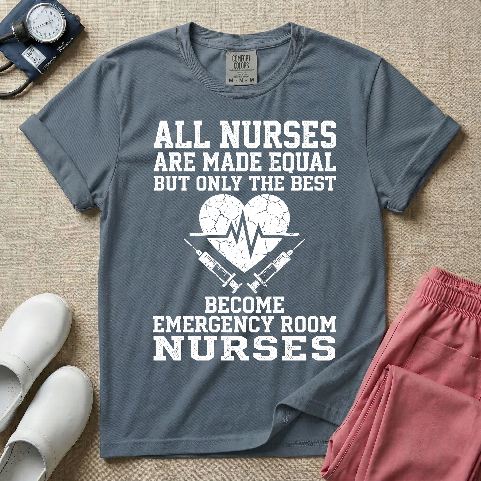 Only The Best Become Emergency Room Nurses ER Nurse T-Shirt