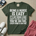 Funny Being A Nurse Is Easy Bike On Fire Sarcastic Nurse T-Shirt