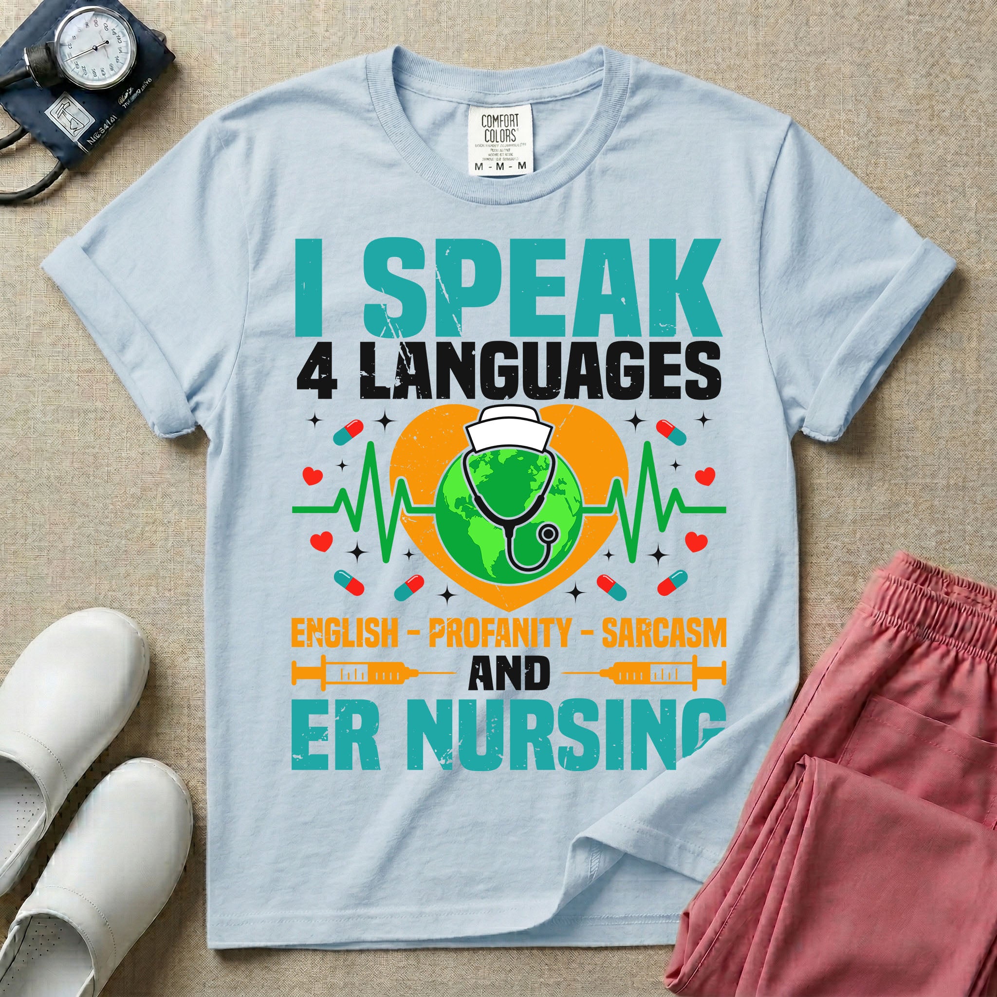Funny I Speak 4 Languages Sarcastic ER Nurse T-Shirt