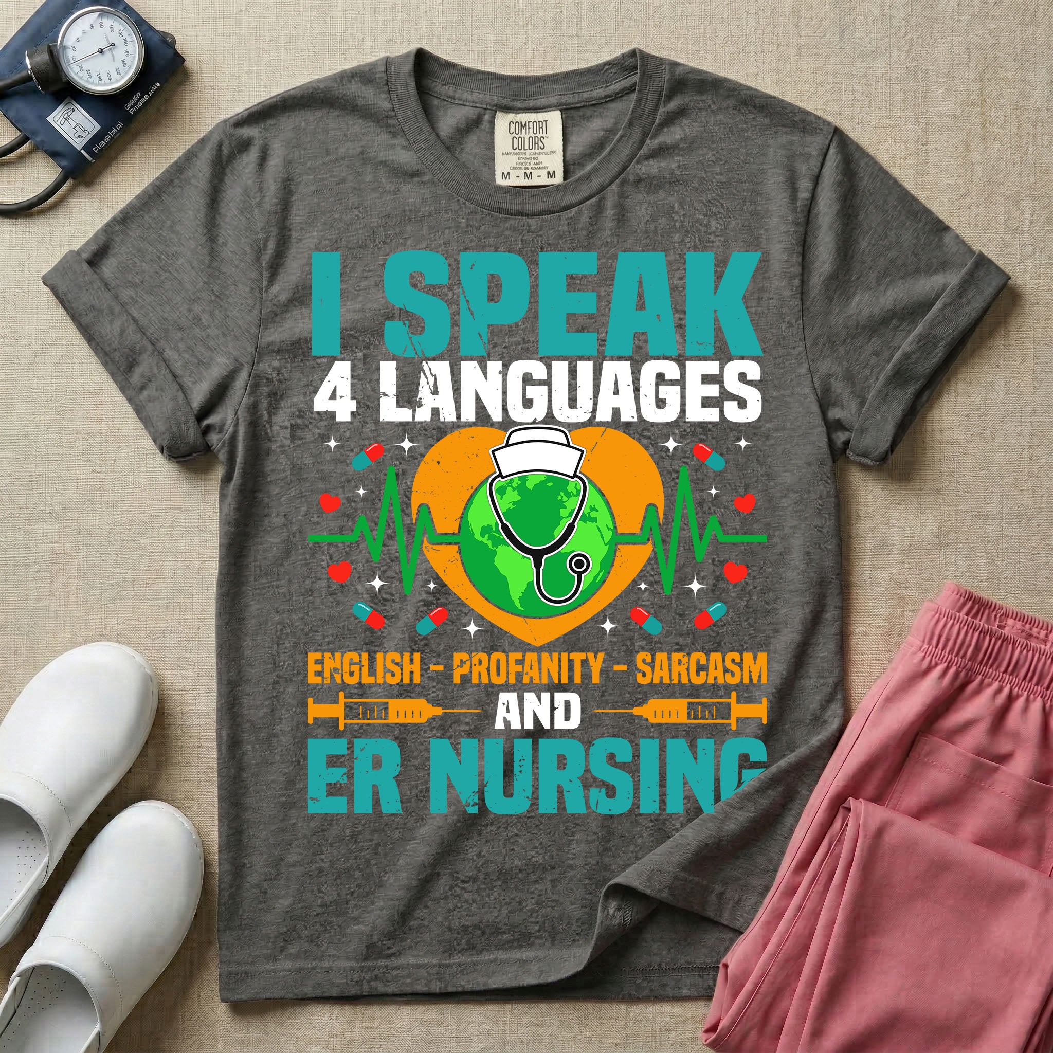 Funny I Speak 4 Languages Sarcastic ER Nurse T-Shirt