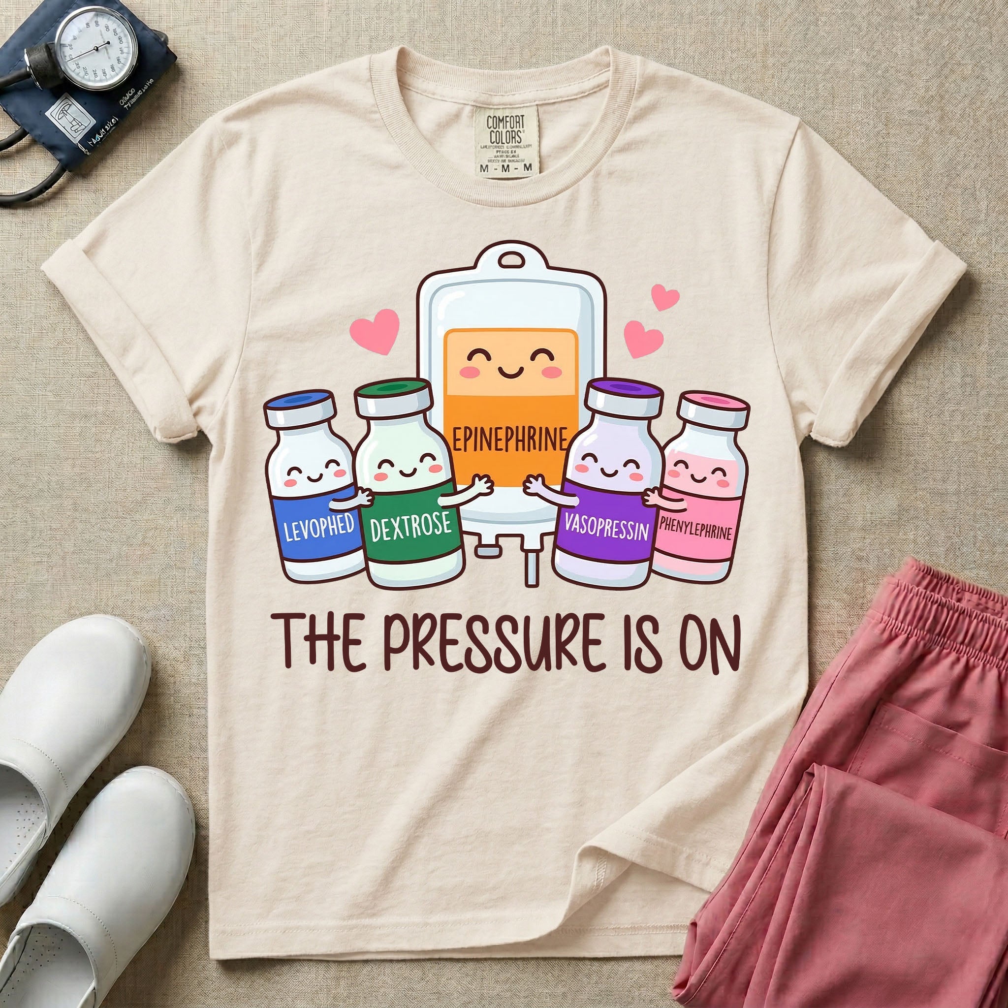 Funny The Pressure Is On Vasopressors ICU ER Nurse T-Shirt