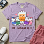Funny The Pressure Is On Vasopressors ICU ER Nurse T-Shirt