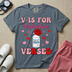Funny V Is For Versed Midazolam ER ICU Nurse Valentine's Day T-Shirt