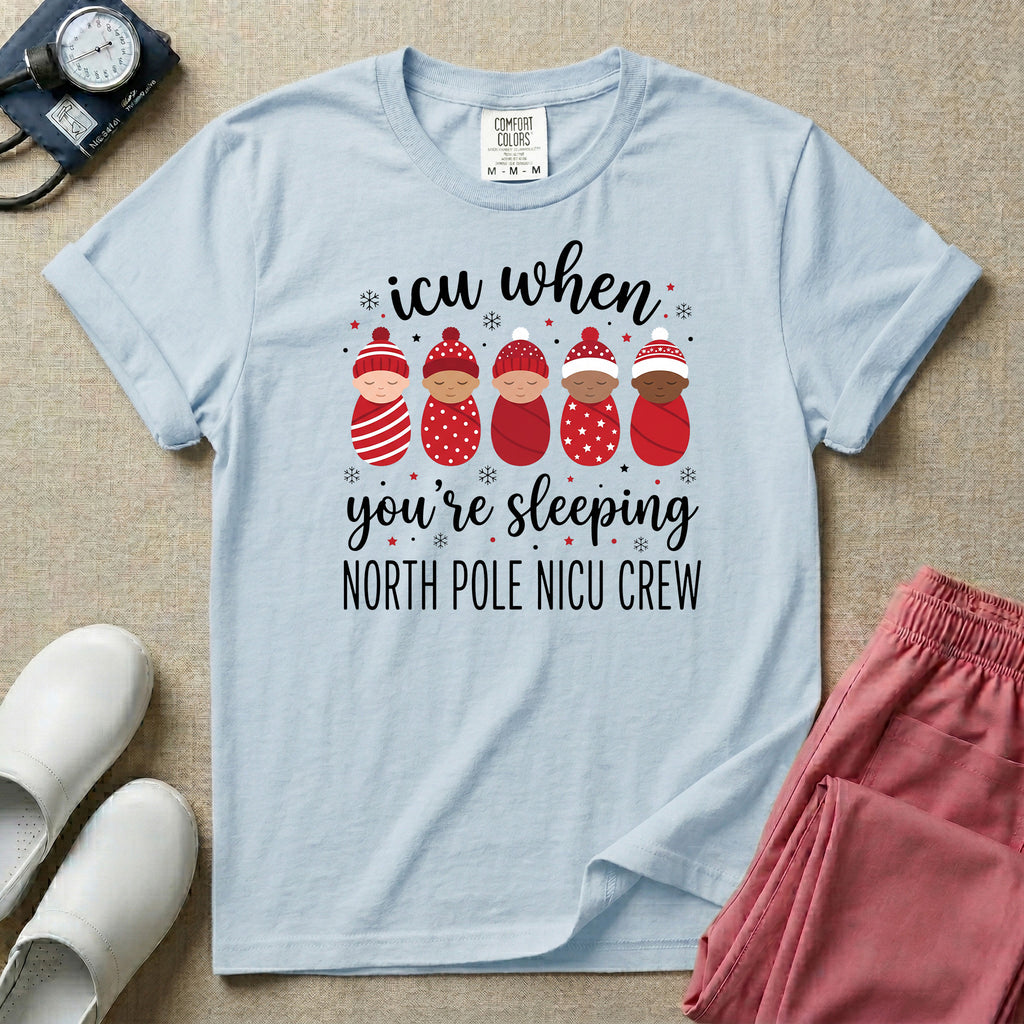 North Pole NICU Crew ICU When You're Sleeping Christmas T-Shirt-T-Shirt-HugTee