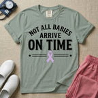 Not All Babies Arrive On Time NICU T-Shirt-T-Shirt-HugTee