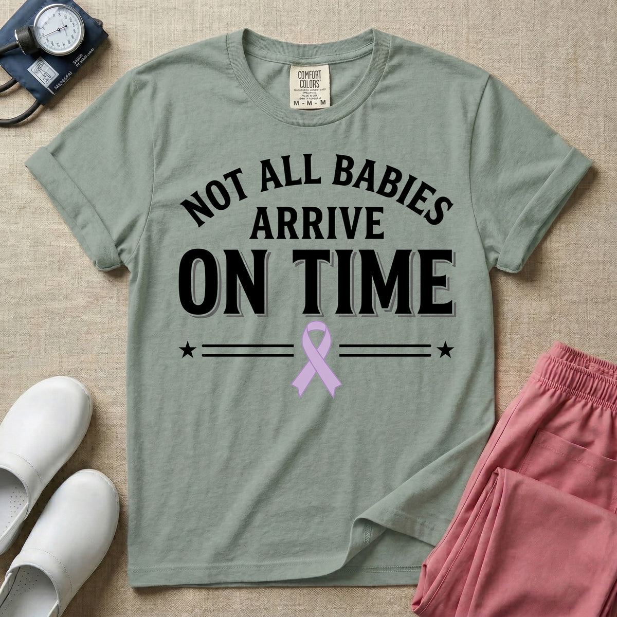 Not All Babies Arrive On Time NICU T-Shirt-T-Shirt-HugTee