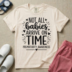 Not All Babies Arrive On Time Prematurity Awareness NICU T-Shirt-T-Shirt-HugTee