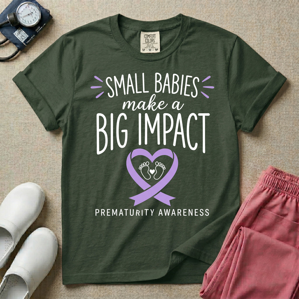 NICU Nurse Prematurity Awareness Small Babies Make a Big Impact T-Shirt-T-Shirt-HugTee