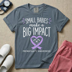 NICU Nurse Prematurity Awareness Small Babies Make a Big Impact T-Shirt-T-Shirt-HugTee