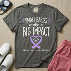 NICU Nurse Prematurity Awareness Small Babies Make a Big Impact T-Shirt-T-Shirt-HugTee