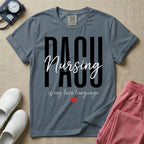 PACU Nursing Is My Love Language T-Shirt-T-Shirt-HugTee