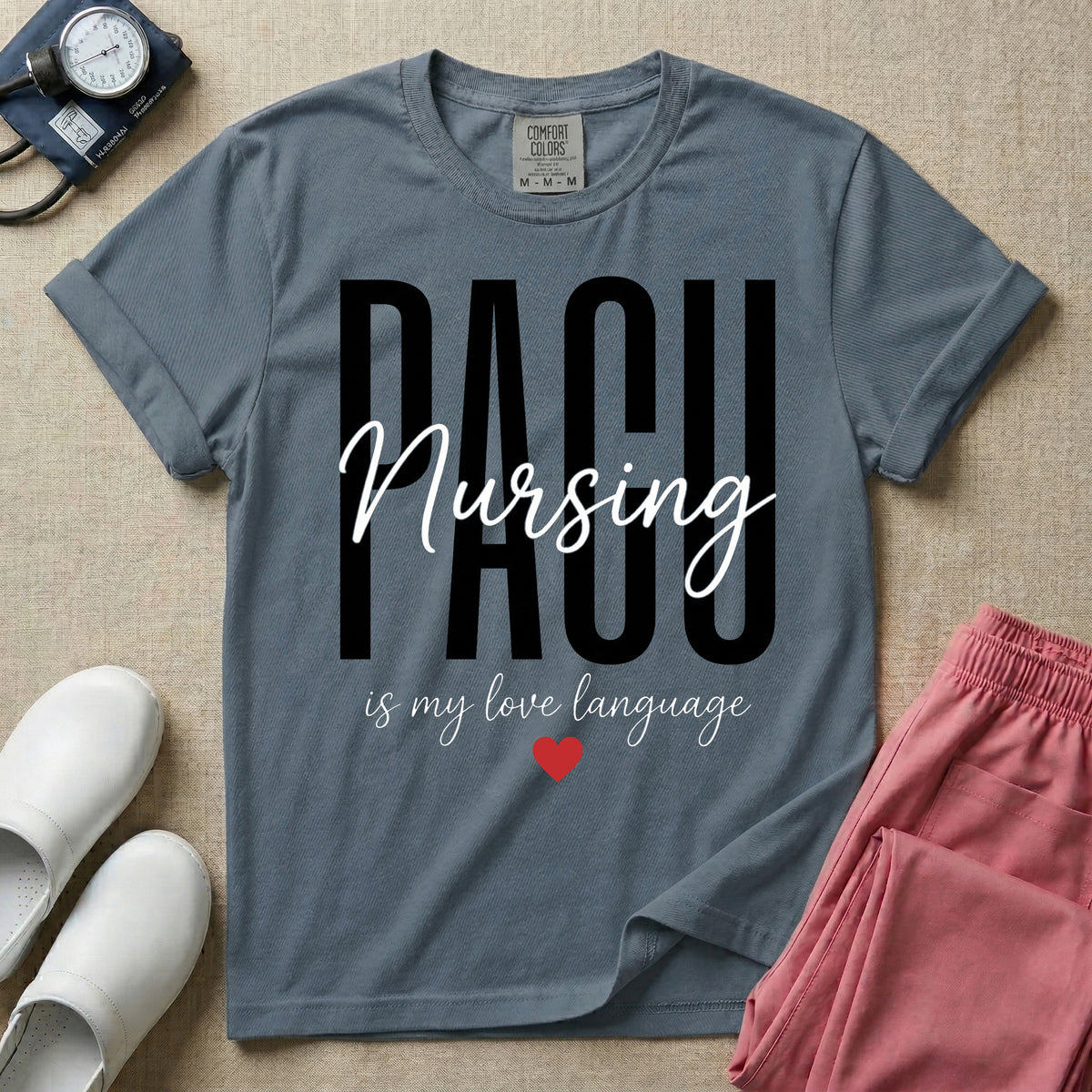 PACU Nursing Is My Love Language T-Shirt-T-Shirt-HugTee