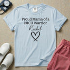 Personalized Proud Mama of a NICU Warrior Name T-Shirt-T-Shirt-HugTee