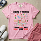 12 Days Of Nursing Christmas Nurse Humor T-Shirt