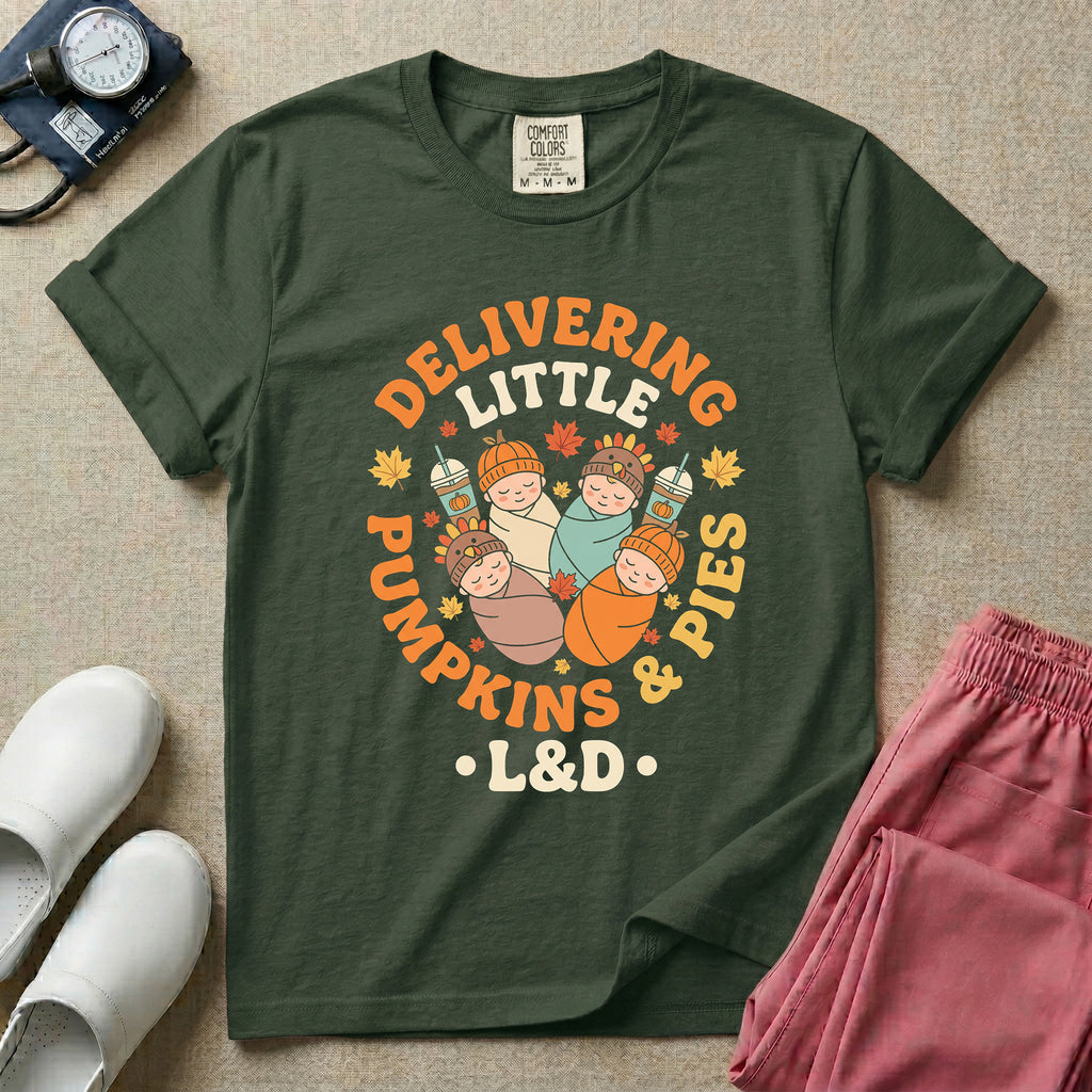 Delivering Little Pumpkins & Pies L&D Fall Thanksgiving T-Shirt