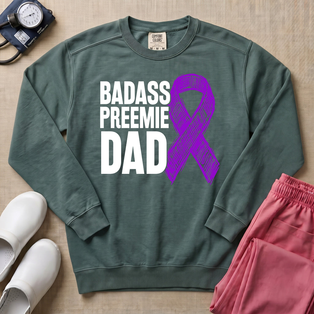 Badass Preemie Dad Purple Ribbon NICU Sweatshirt - Blue Spruce Comfort Colors Sweatshirt | HugTee