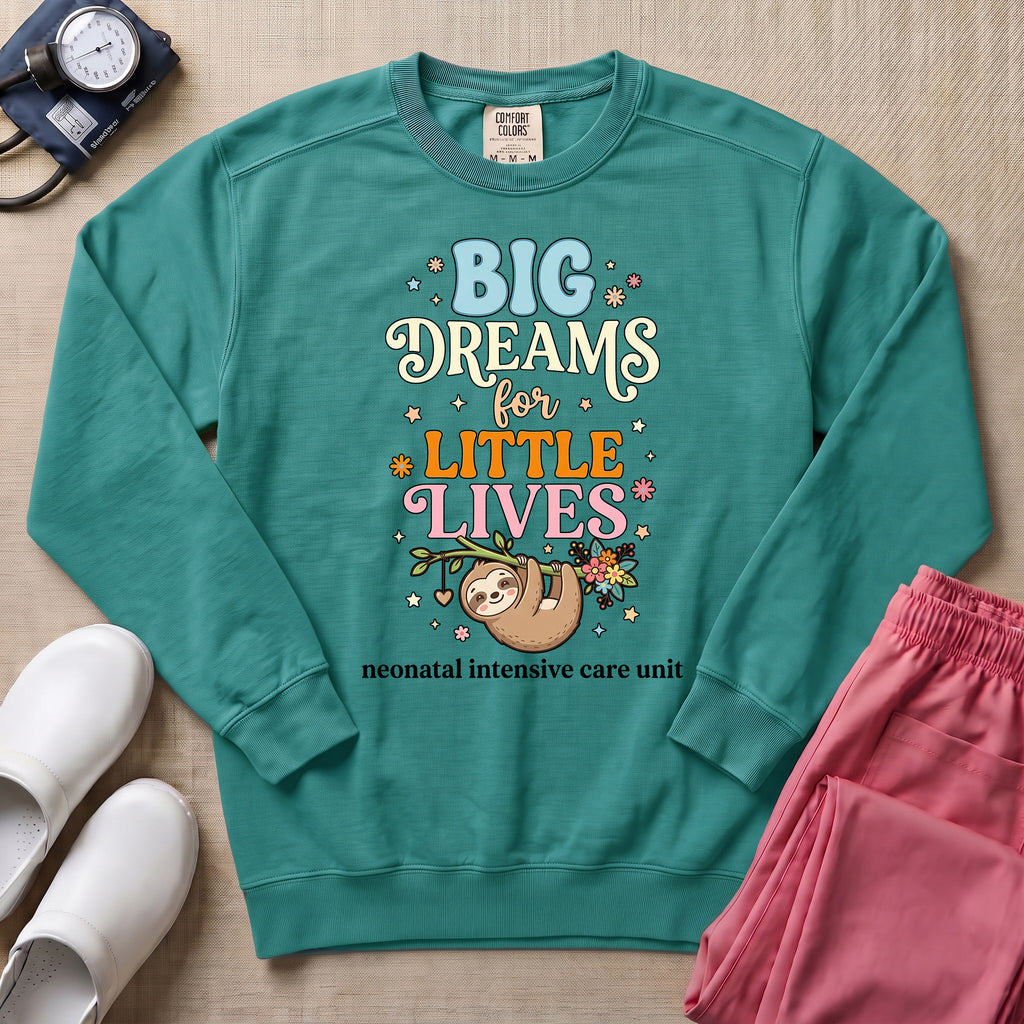 Big Dreams For Little Lives Cute Sloth NICU Nurse Sweatshirt - Seafoam Comfort Colors Sweatshirt | HugTee