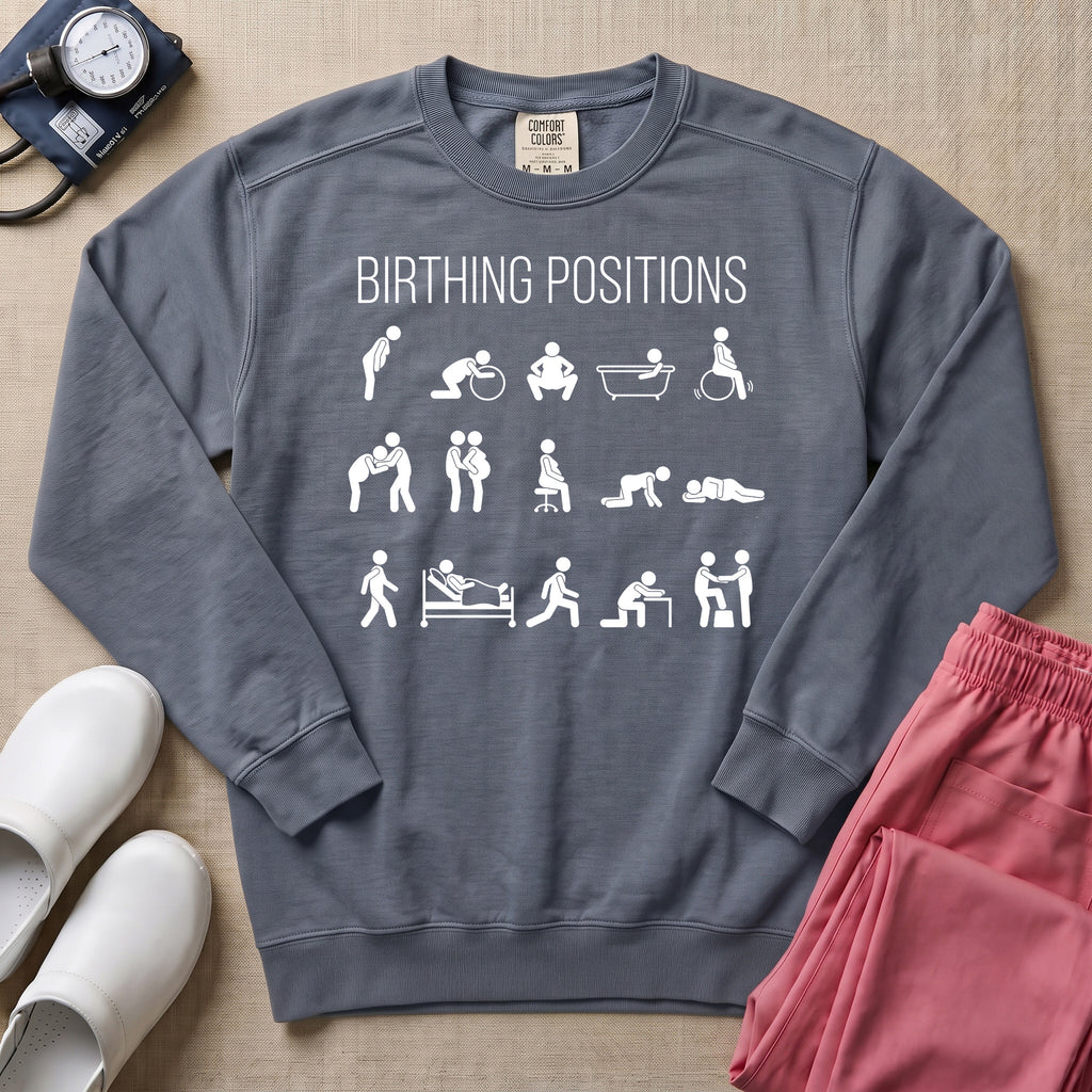 Minimalist Birthing Positions L&D Nurse Midwife Sweatshirt - Blue Jean Comfort Colors Sweatshirt | HugTee