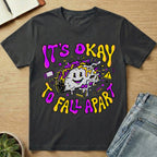 It's Okay To Fall Apart Tacos T-shirt