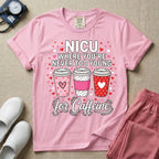 A Valentine's Day themed graphic for a Neonatal Intensive Care Unit featuring the text 'NICU WHERE YOU'RE NEVER TOO YOUNG' stacked above three to-go coffee cups decorated with heart patterns, with 'for Caffeine' written in script at the bottom, all surrounded by small red and pink hearts.