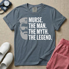 General nursing t-shirt featuring a minimalist white graphic of a bearded man wearing sunglasses and a nurse cap alongside the text "MURSE. THE MAN. THE MYTH. THE LEGEND."