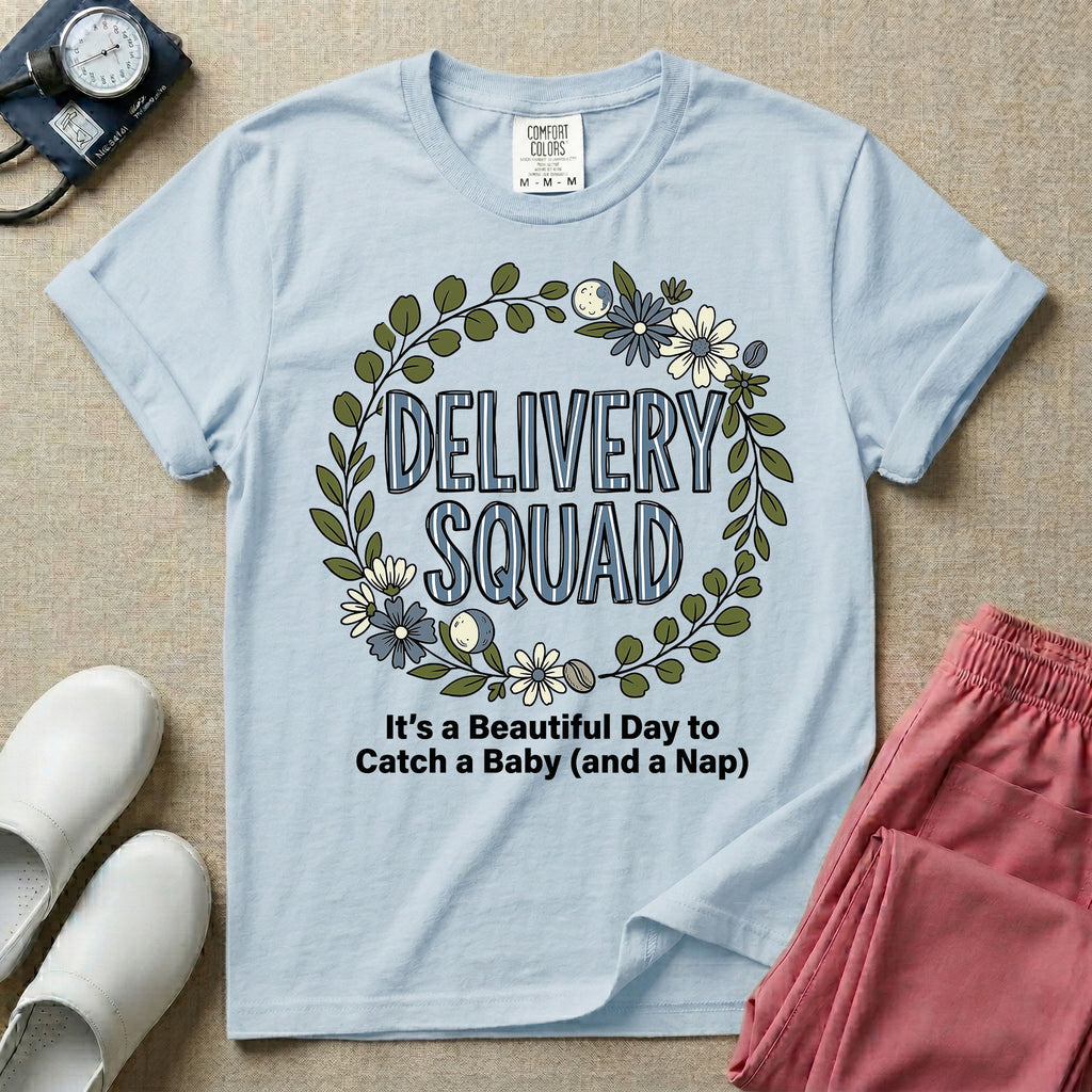 Labor and Delivery L&D nurse t-shirt with a boho floral wreath delivery squad catch a baby and a nap graphic in chambray color.
