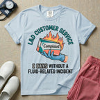 Labor and Delivery L&D nurse t-shirt with funny customer service burning complaint box and zero days without a fluid-related incident graphic in chambray color.