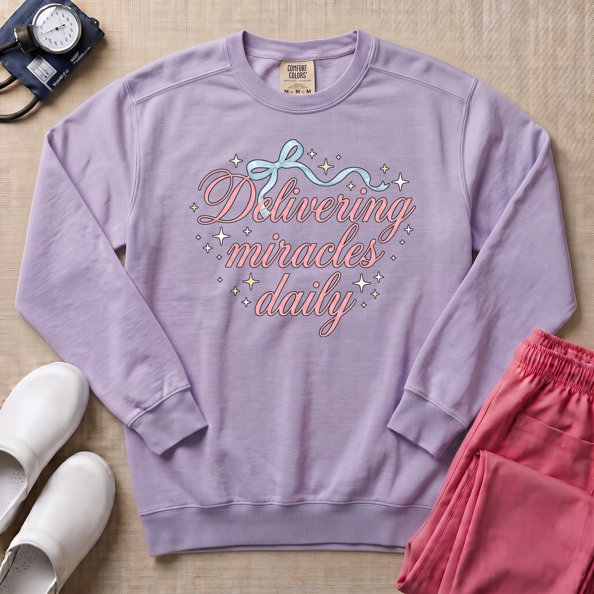 Delivering Miracles Daily L&D and NICU Nurse Sweatshirt - Orchid Comfort Colors Sweatshirt | HugTee