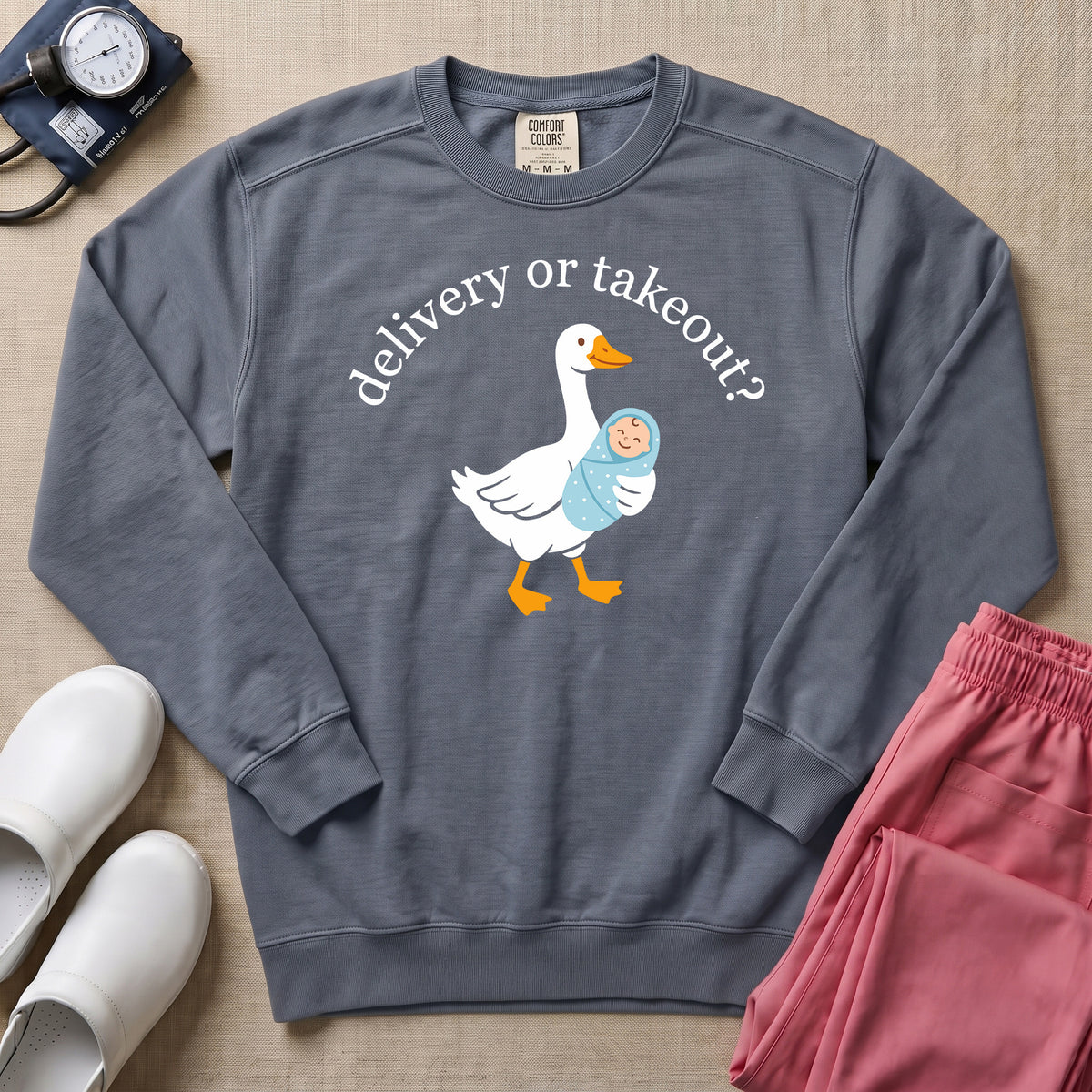Delivery Or Takeout Funny L&D Nurse Sweatshirt - Blue Jean Comfort Colors Sweatshirt | HugTee