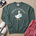 Delivery Or Takeout Funny L&D Nurse Sweatshirt - Blue Spruce Comfort Colors Sweatshirt | HugTee