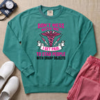 Don't Mess With Me I Stab People Funny ER Nurse Gift Sweatshirt - Seafoam Comfort Colors Sweatshirt | HugTee