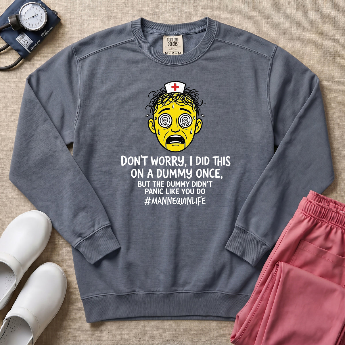 Funny Mannequin Practice Nurse Sweatshirt - Blue Jean Comfort Colors Sweatshirt | HugTee