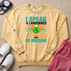 Funny I Speak 4 Languages Sarcastic ER Nurse Sweatshirt - Butter Comfort Colors Sweatshirt | HugTee