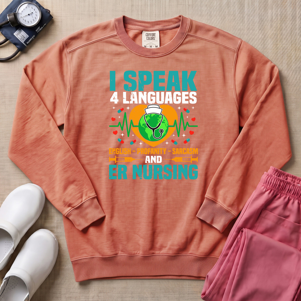 Funny I Speak 4 Languages Sarcastic ER Nurse Sweatshirt - Terracotta Comfort Colors Sweatshirt | HugTee